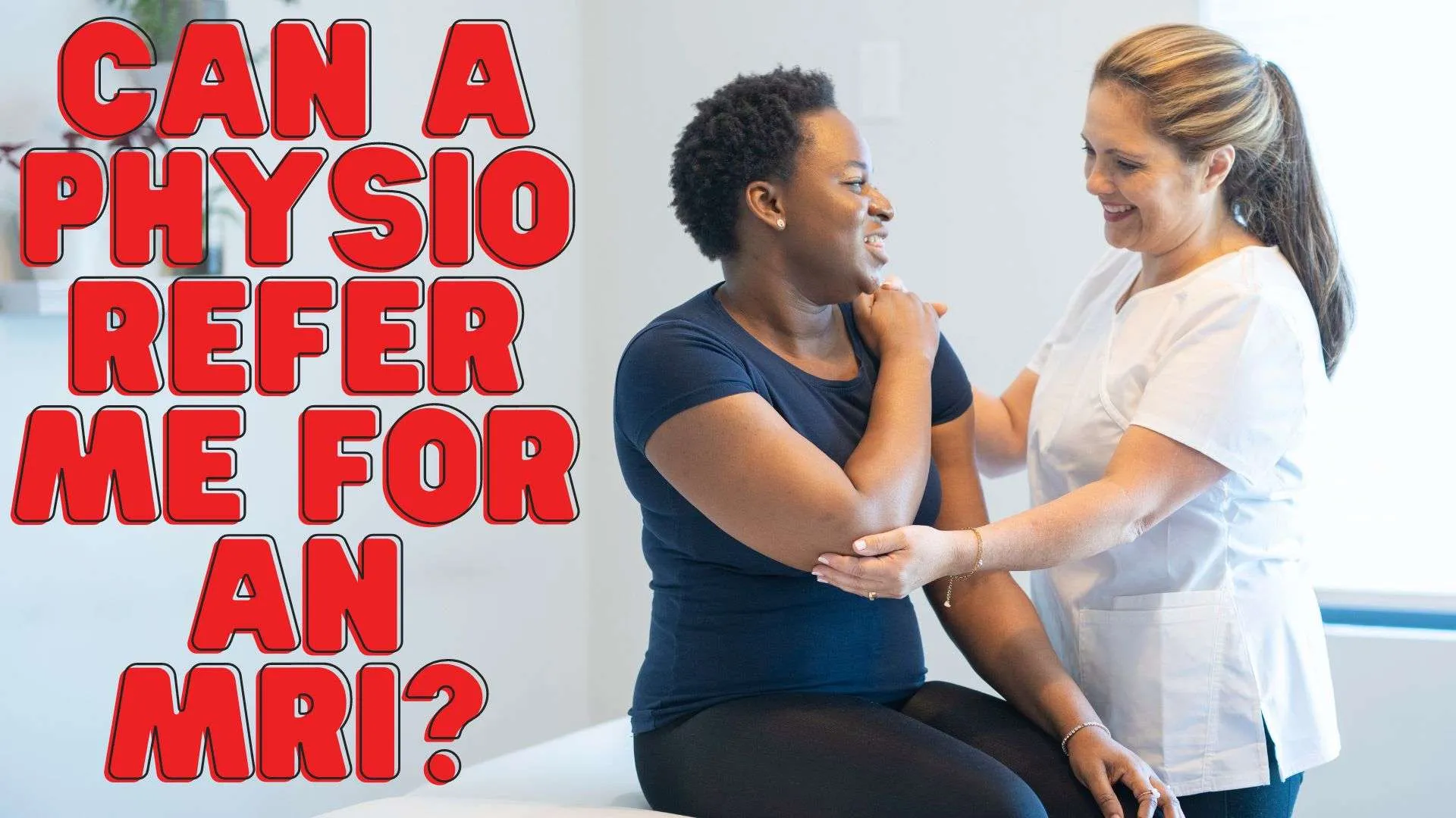 Can a physio refer me for an mri?