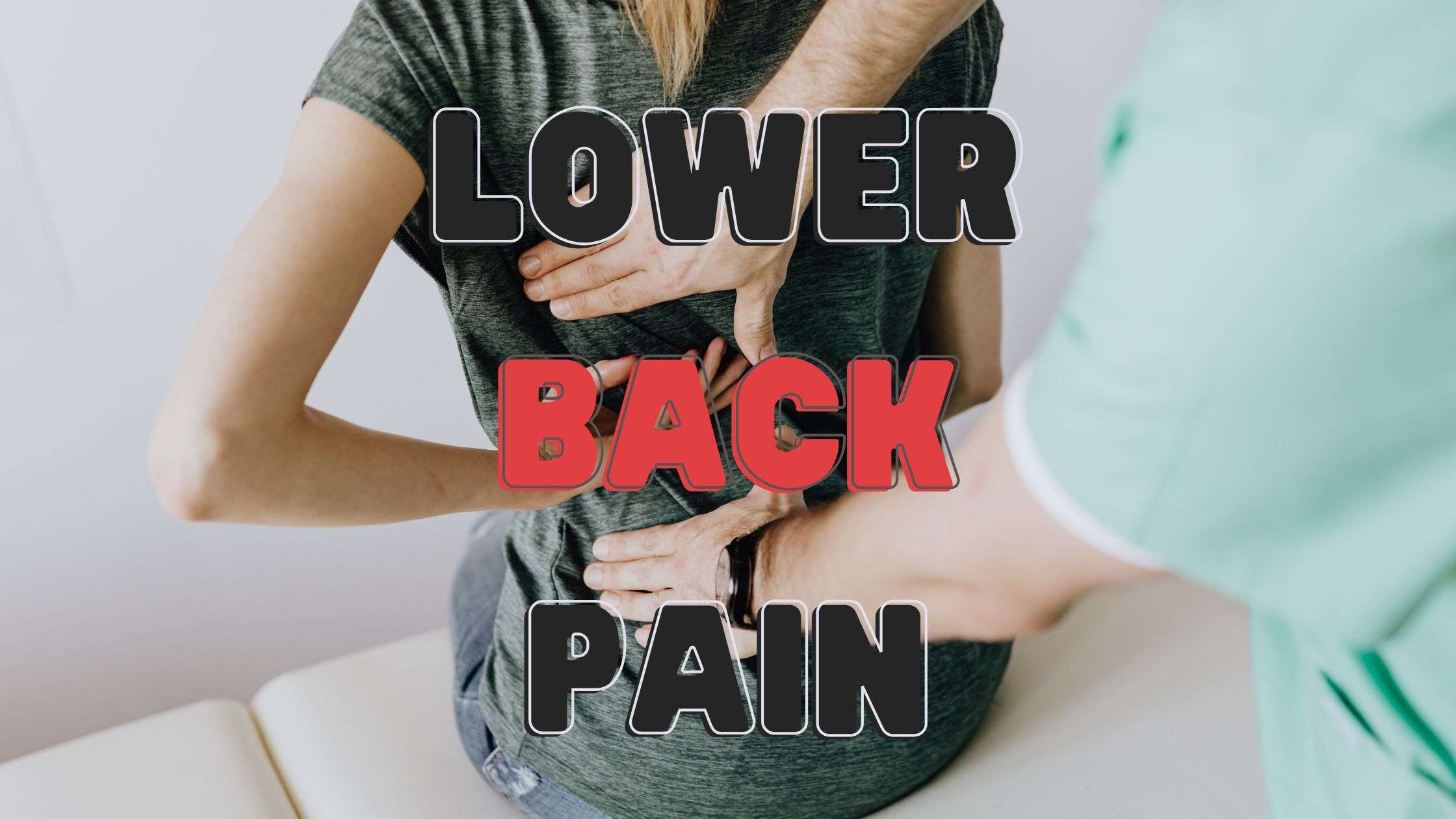 Lower Back Pain Treatment